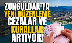 Zonguldak'ta Yeni Düzenlemeler! Ceza Tutarları ve Kurallar Artıyor!