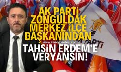 Ak Parti Zonguldak Merkez İlçe Başkanı Sezer Köroğlu'ndan belediye başkanına veryansın!