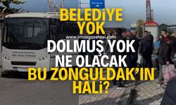 Belediye yok dolmuş kontak kapattı!