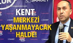 ‘Kent merkezi yaşanmayacak durumda’