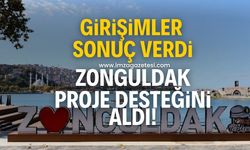 Girişimler sonuç verdi! Zonguldak, o projenin ilk desteğini aldı