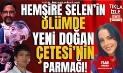 Hemşire Selen'in Ölümünde Yenidoğan Çetesi'nin İzi! | Gündem Haber