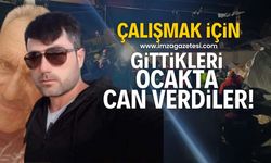 Kastamonu'dan çalışmak için gurbete giden işçiler ocağın altında kalarak can verdi