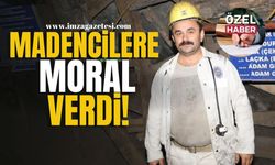 Madencilere moral verdi!