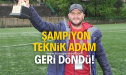 Şampiyon teknik direktör geri döndü!