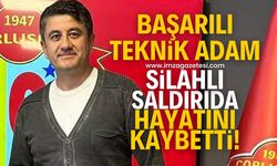 Teknik direktöre silahlı saldırı! Hayatını kaybetti