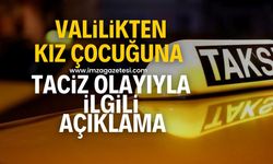 Valilikten kız çocuğuna taciz olayıyla ilgili açıklama