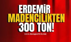 ERDEMİR madencilikten 300 ton! | Zonguldak Haber