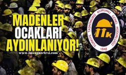 Maden ocakları aydınlanıyor!