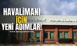 Zonguldak Havalimanı İçin Yeni Adımlar! | Zonguldak Haber