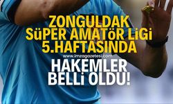 Zonguldak Süper Amatör Lig'inde 5.hafta hakemleri açıklandı!