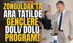 Zonguldak'ta Ara Tatilde Gençlere Spor ve Sanatla Dolu Dolu Program!