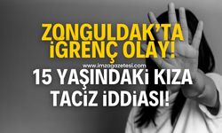 Zonguldak'ta iğrenç olay! 15 yaşındaki kız öğrenciye taciz iddiası!