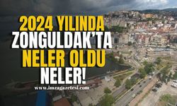 2024 yılında Zonguldak'ta neler oldu neler! | Zonguldak Haber