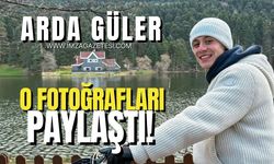 Real Madrid’in genç yıldızı Arda Güler, Bolu tatilinden fotoğraf paylaştı!