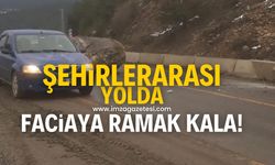 Faciaya ramak kala! Yola dev kaya düştü