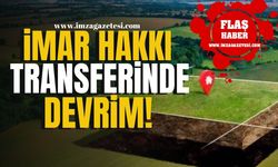 İmar Hakkı Transferinde Devrim!  Ekonomik Değer ve Yeni Haklar ile Dönem Başlıyor... | Gündem Haber