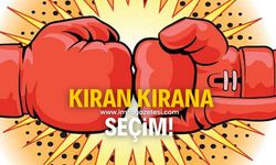 Kıran kırana seçim!