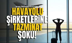 Rötar Yapan Havayolu Şirketlerine Tazminat Yükümlülüğü Geliyor! | Gündem Haber