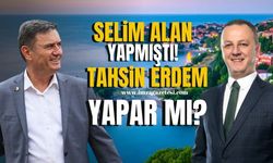 Selim Alan yapmıştı.  Tahsin Erdem yapar mı?