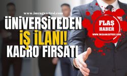 Üniversiteden Öğretim Üyesi Alımı! Birçok Fakültede Kadro Fırsatı! | İş İlanları