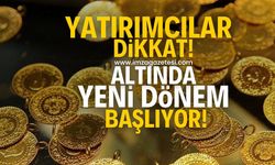 Yatırımcılar dikkat! Altında yeni dönem başlıyor