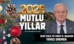 İyi Parti İl Başkanı Yavuz Erkmen yeni yıl mesajı...