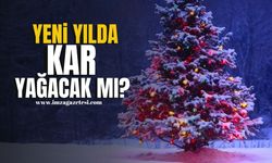Meteoroloji’den Yılbaşı Hava Durumu Tahmini... Kar Yağacak mı?