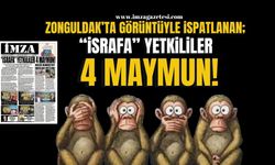 Zonguldak Orman Bölge Müdürlüğünde israf ve suistimallere neden göz yumuluyor? “İsrafa” yetkililer 4 maymun!