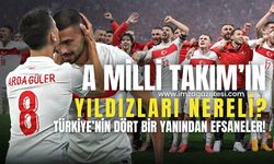 A Milli Takım'ın Yıldız Futbolcularının Memleketleri! Türkiye'nin Her Köşesinden Şampiyonlar Çıkıyor!