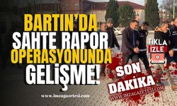 Bartın'da Sahte Rapor Operasyonunda Yeni Gelişme! | Bartın Haberleri