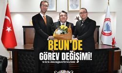 BEUN'de görev değişimi!