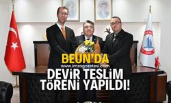 BEUN'da devir teslim töreni