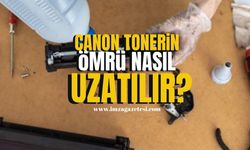 Canon Tonerinin Ömrünü Uzatmanın İpuçları...