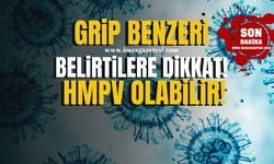 HMPV Virüsü İçin Kritik Uyarı! Grip Benzeri Belirtilere Dikkat!