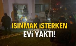 Isınmak isterken evi yaktı