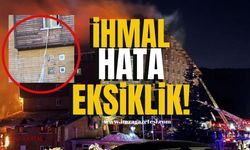 Kartalkaya Otel yangınında; “Kimse yoğurdum ekşi demez!”