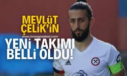 Mevlüt Çelik’in yeni takımı belli oldu