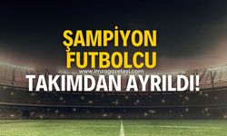 Şampiyon futbolcu takımdan ayrıldı