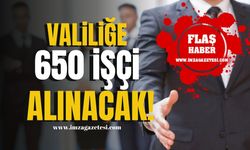 Valilik 650 işçi alacak! İşte başvuru detayları... | İş İlanı Haberleri