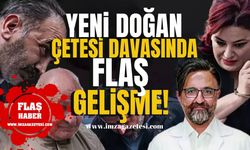 Yenidoğan Çetesi Davasında Flaş Gelişme! | Gündem Haber