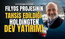 Filyos Projesinin tahsis edildiği Tosyalı Holding'ten 1 milyar dolarlık dev yatırım! |Ekonomi Haber