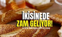 Ekmek ve simit zamlanıyor!