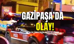 Gazipaşa’da olay! Ekipler sevk edildi