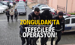 Zonguldak'ın iki ilçesinde tefeci operasyonu!