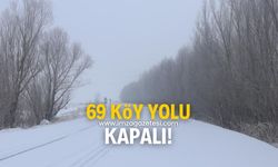 69 köy yolu kapalı!