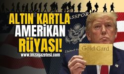 ABD Başkanı Donald Trump duyurdu! Altın kartla Amerikan rüyası! | Gündem Haberleri