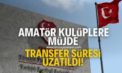 Amatör kulüplere müjde! Transfer döneminin bitiş tarihi ertelendi