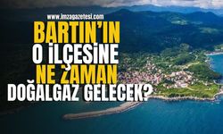 Bartın'da Doğalgazı Olmayan O İlçe! İlçeye Ne Zaman Doğalgaz Gelecek? | Bartın Haberleri