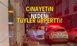 Cinayetin nedeni tüyler ürpertti! Bu kadarı da pes